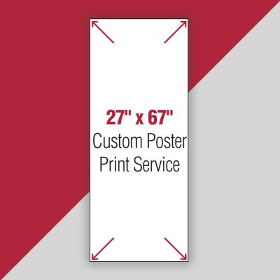 27x67-standard-poster-picture-print-service-CUSPOSPAP9210077